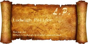 Ludwigh Polidor névjegykártya